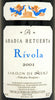 2001 Abadia Retuerta Rivola Spain Red Blend